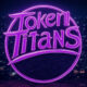 TOKEN TITANS